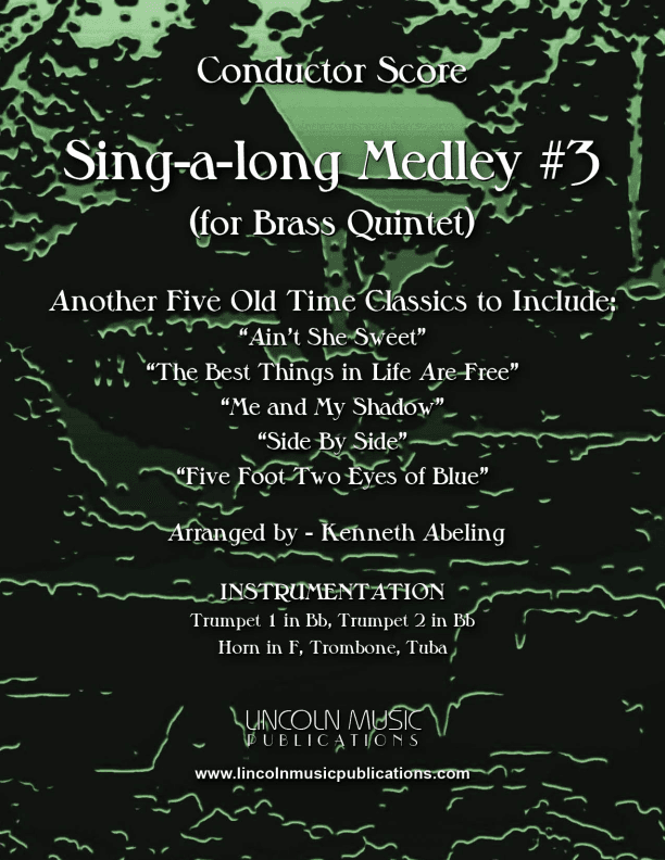 Sing-along Medley #3 (for Brass Quintet) (arr. Kenneth Abeling)