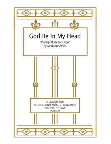 God Be in My Head   organ solo