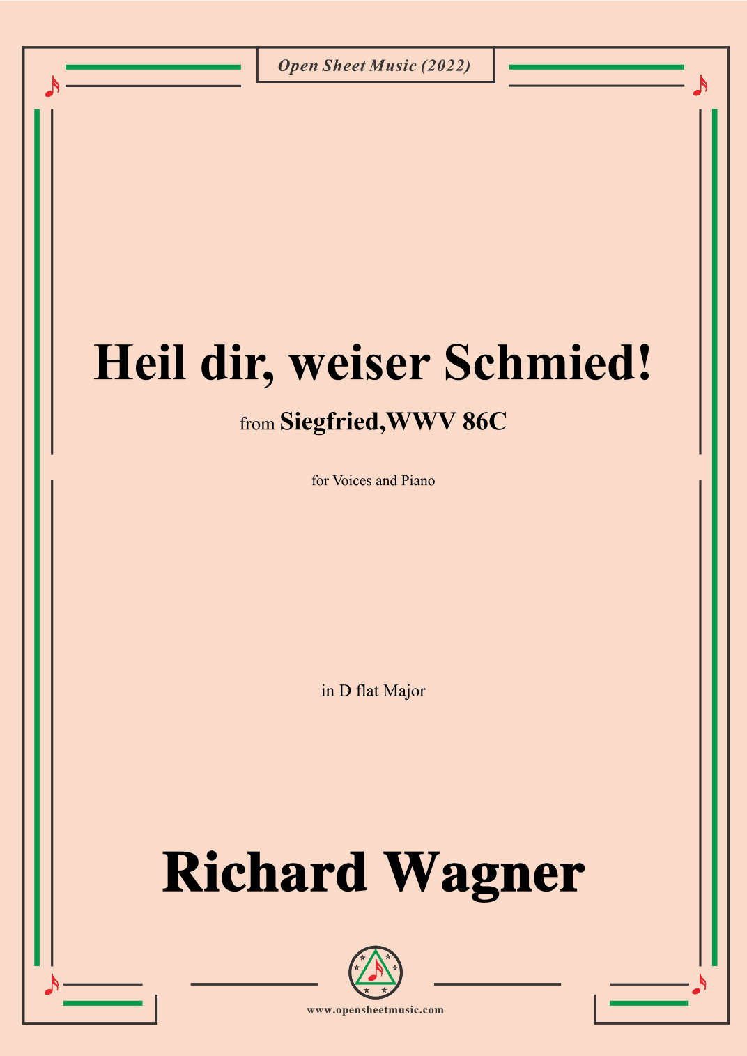 R. Wagner-Heil dir,weiser Schmied!,in D flat Major,from 'Siegfried,WWV 86C' (arr. OSM Press)