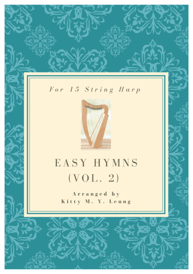 Easy Hymns (Volume 2) - 15 String Harp (arr. Kitty M. Y. Leung)