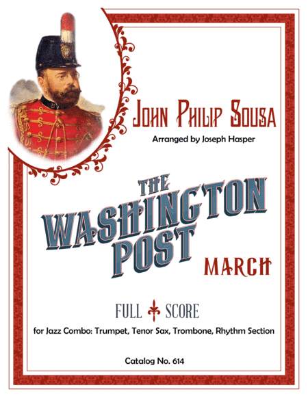 Washington Post (Jazz Combo) (arr. Joseph Hasper)