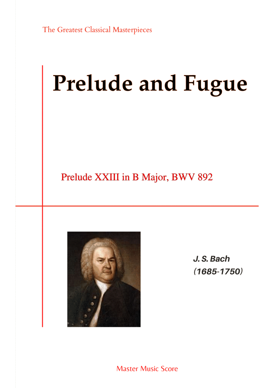 Bach-Prelude XXIII in B Major, BWV 892 (arr. MPS)