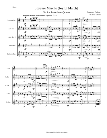 Joyful March set for saxophone quintet (Chabrier - Joyeuse Marche) (arr. John Gibson)