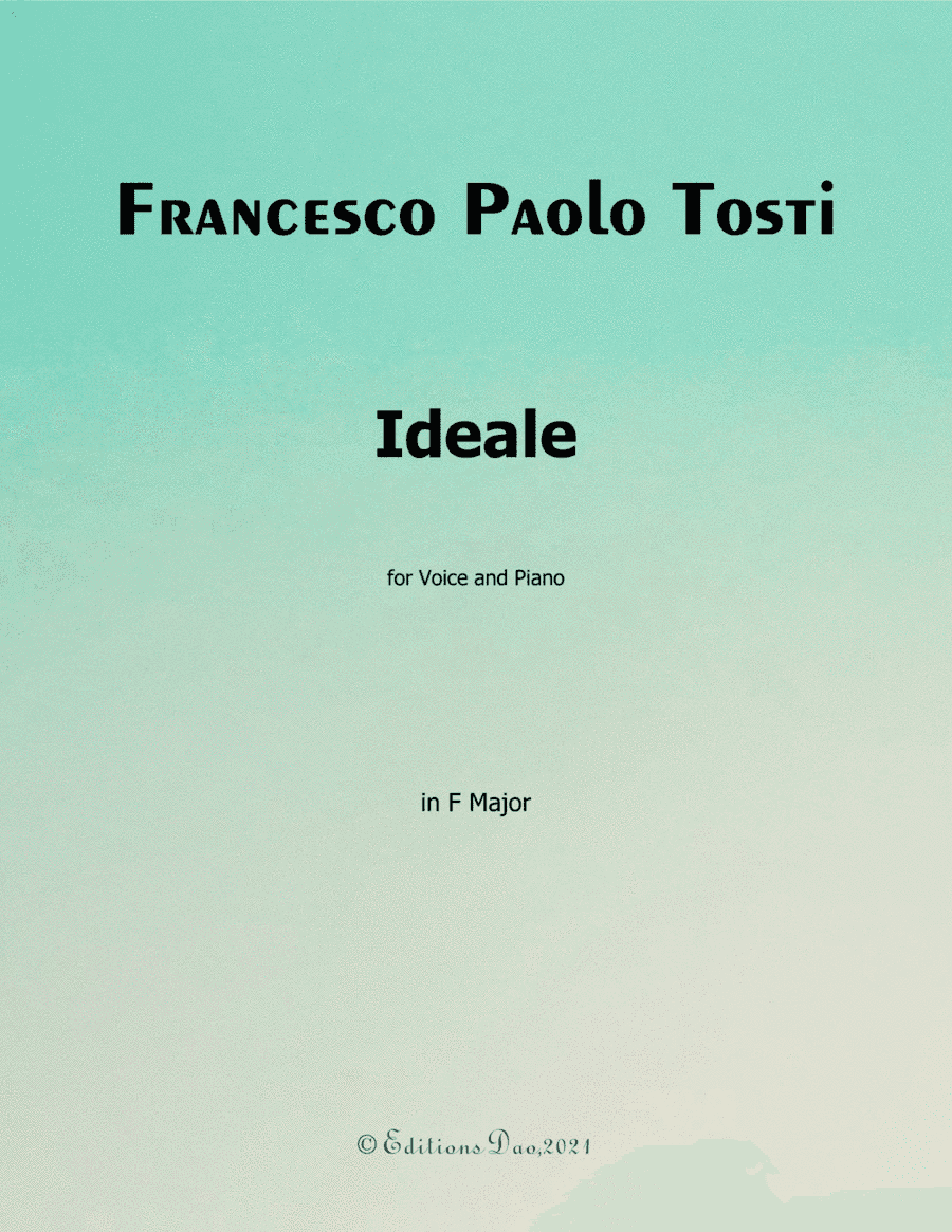 Ideale, by Tosti, in F Major (arr. Editions Dao)