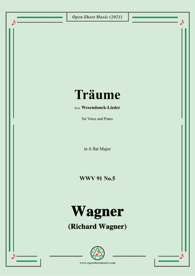Wagner-Träume,in A flat Major,WWV 91 No.5,from Wesendonck-Lieder (arr. Open Cloud)
