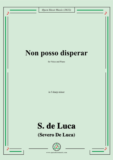 S. de Luca-Non posso disperar,in f sharp minor (arr. OSM Press)