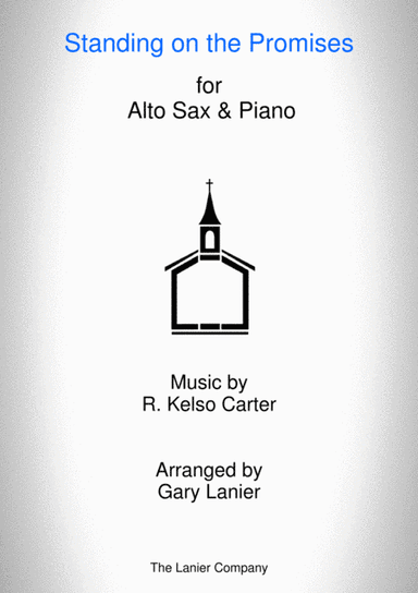 STANDING ON THE PROMISES (Alto Sax/Piano and Alto Sax Part) (arr. Gary Lanier)