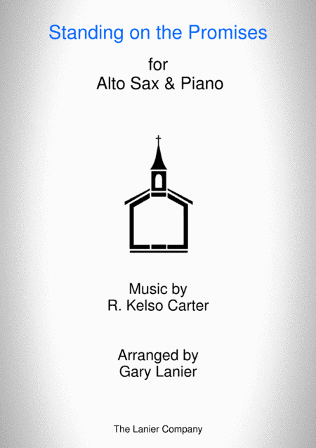 STANDING ON THE PROMISES (Alto Sax/Piano and Alto Sax Part) (arr. Gary Lanier)