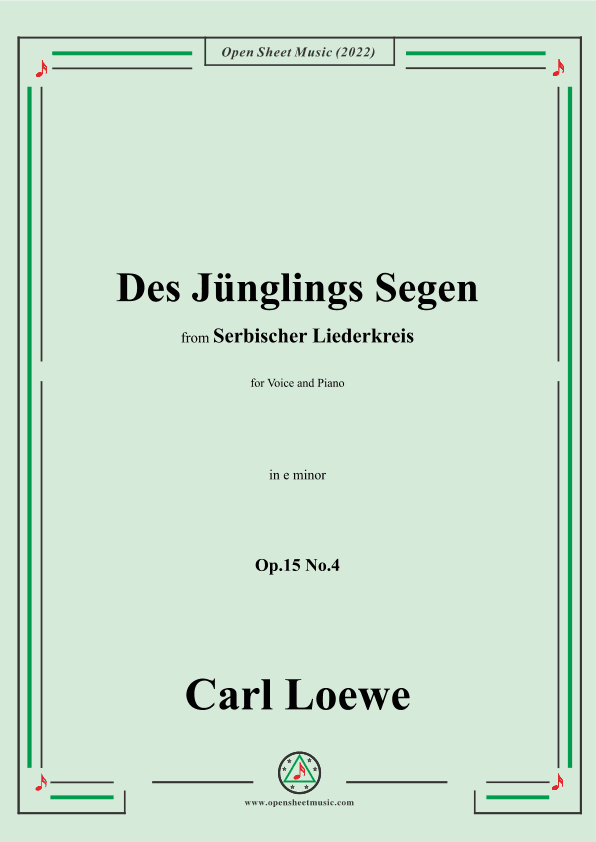 Loewe-Des Junglings Segen,in e minor,Op.15 No.4 (arr. OSM Press)