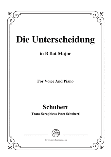 Schubert-Die Unterscheidung,Op.95,No.1,in B flat Major,for Voice and Piano (arr. MSM)
