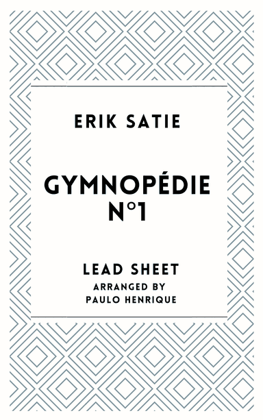 Gymnopédie N°1 (arr. Paulo Henrique)