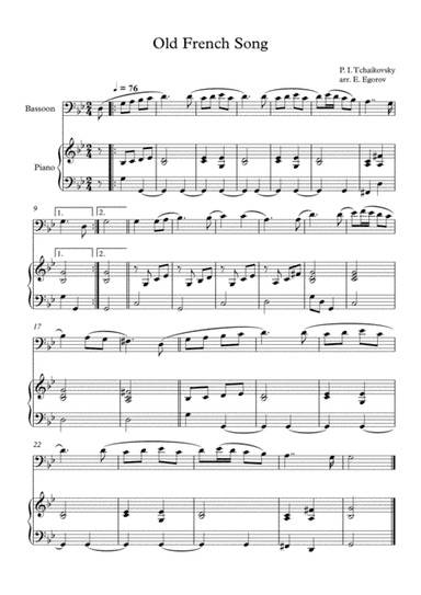 Old French Song, Peter Ilyich Tchaikovsky, For Bassoon & Piano (arr. Eugene Egorov)