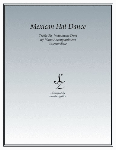 Mexican Hat Dance (Eb instrument duet) (arr. Sandra Zylstra)