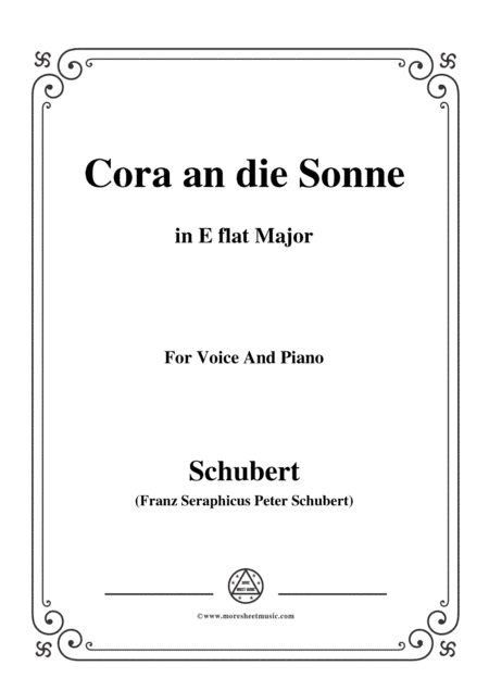 Schubert-Cora an die Sonne,in E flat Major,for Voice&Piano (arr. MSM)
