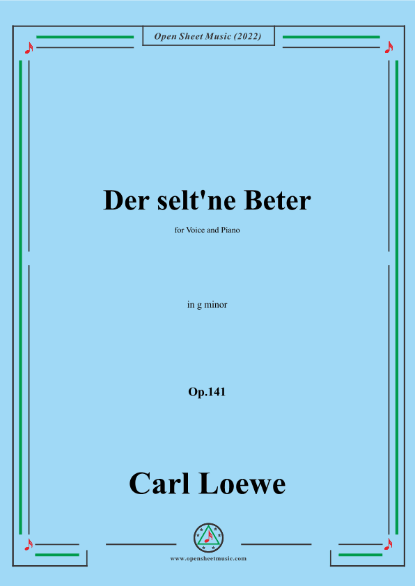 Loewe-Der selt'ne Beter,in g minor,Op.141,for Voice and Piano (arr. OSM Press)