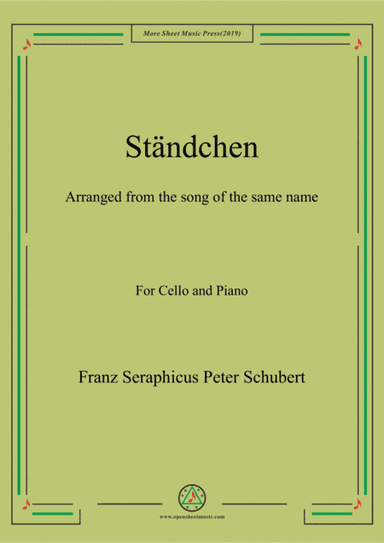 Schubert-Ständchen,for Cello and Piano (arr. MSM)