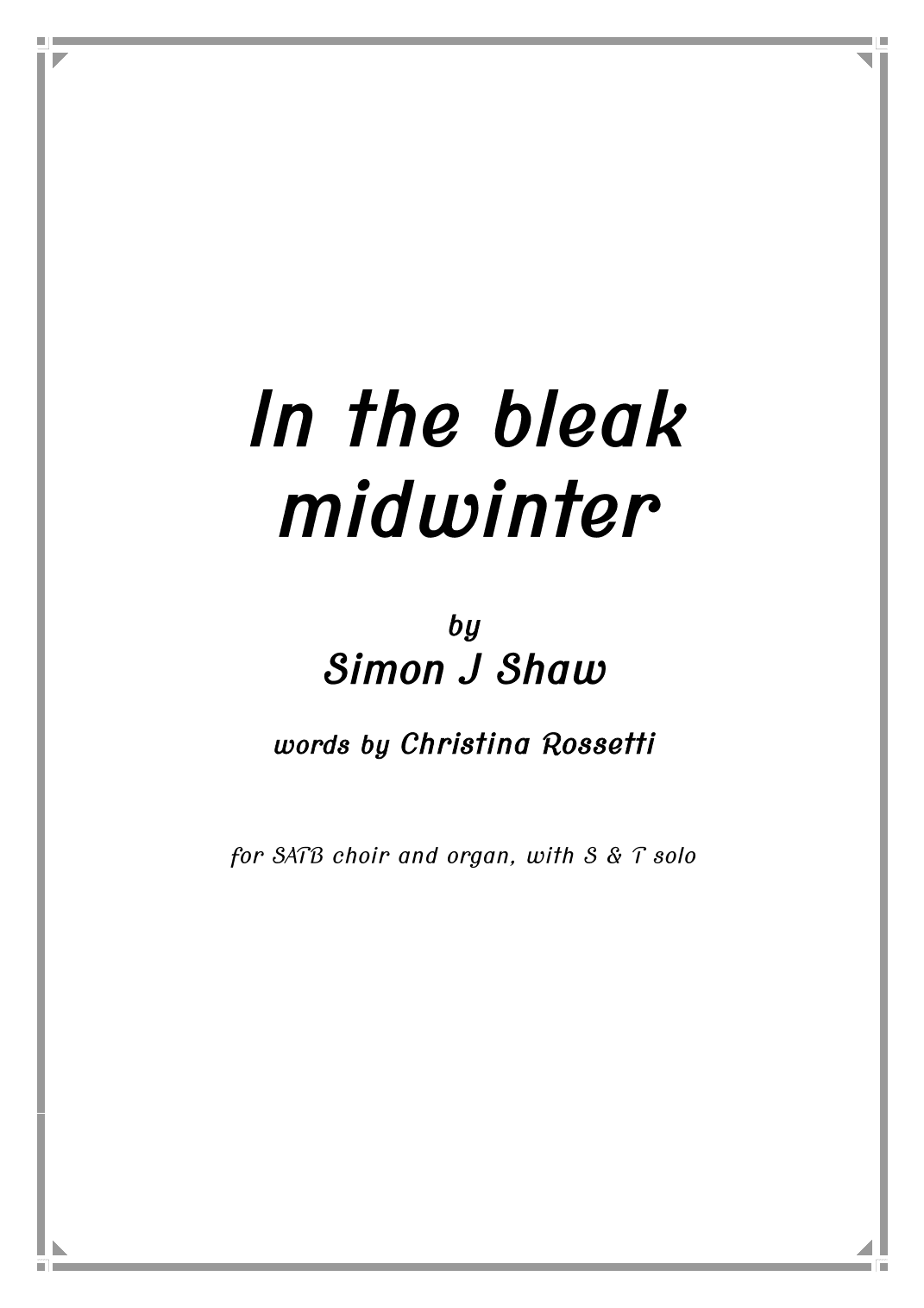 In the bleak midwinter