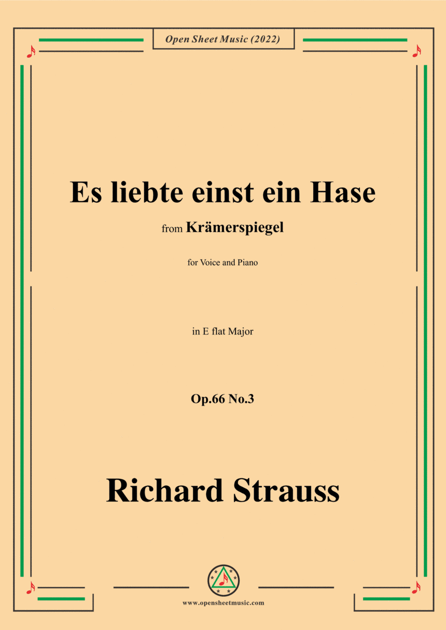 Richard Strauss-Es liebte einst ein Hase,in E flat Major,Op.66 No.3,for Voice and Piano (arr. Open Cloud)