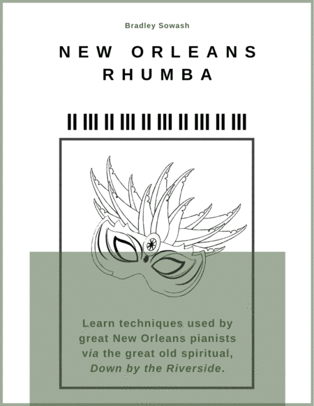 Down by the Riverside - New Orleans Rhumba Style (arr. Bradley Sowash Music)