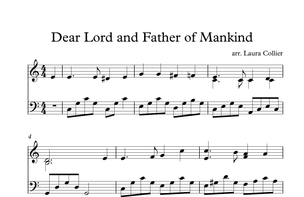 Dear Lord and Father of Mankind (arr. Laura Collier)