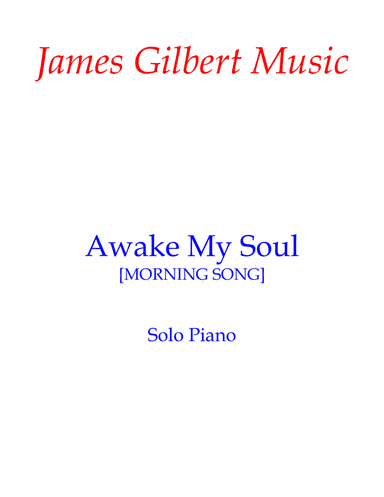 Awake, My Soul (arr. James Gilbert)