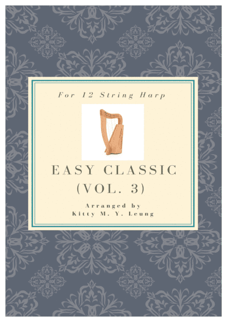 Easy Classic (Volume 3) - 12 String Harp (arr. Kitty M. Y. Leung)