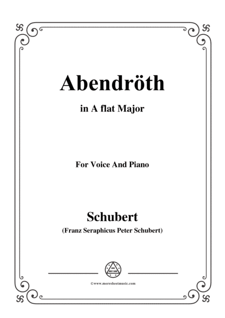 Schubert-Abendröth,in A flat Major,for Voice&Piano (arr. MSM)