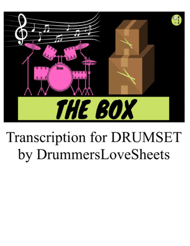 The Box (arr. DrummersLoveSheets)