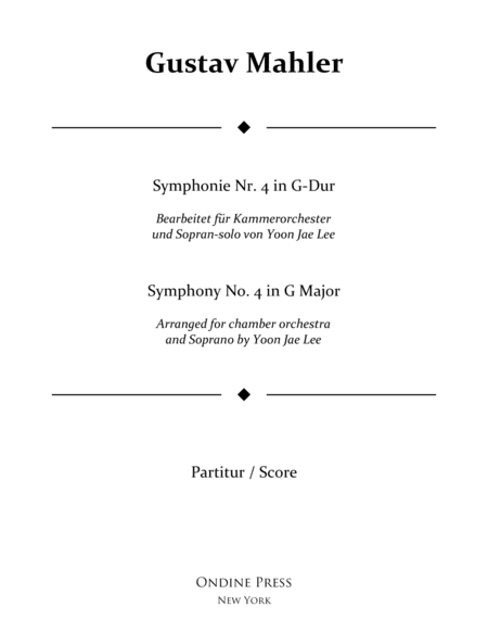 Mahler (arr. Lee): Symphony No. 4 in G Major 4th movement, Full Score (arr. Yoon Jae Lee)