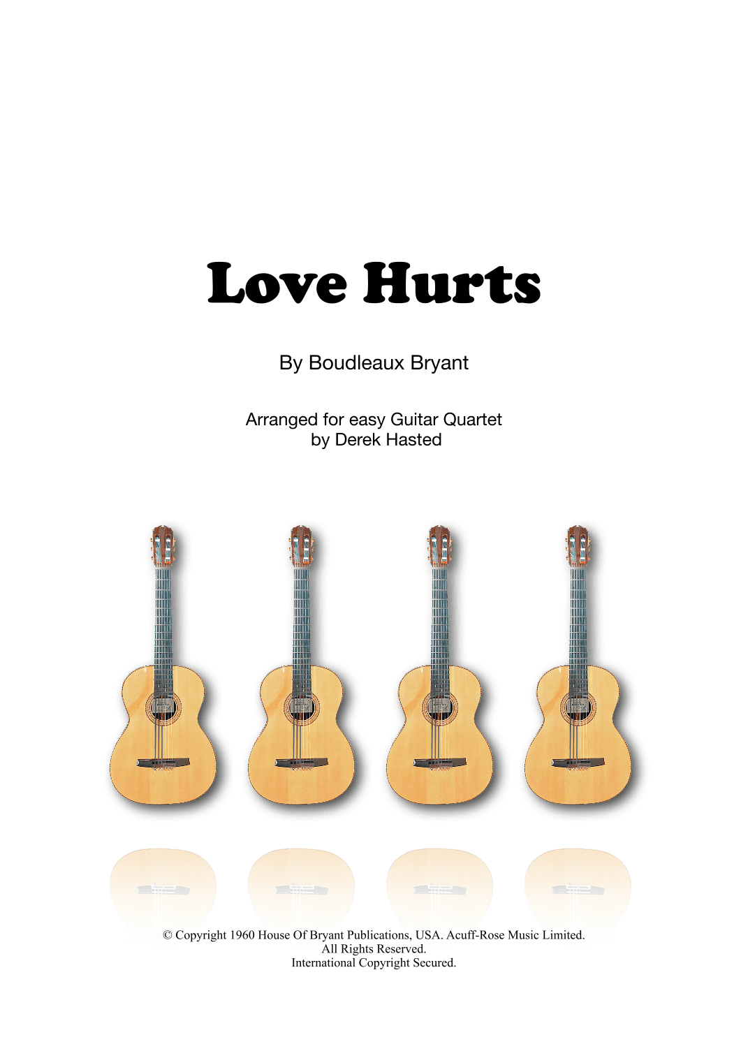 Love Hurts (arr. Derek Hasted)