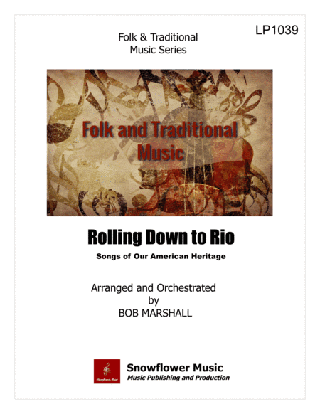 Rolling Down to Rio (arr. Bob Marshall)