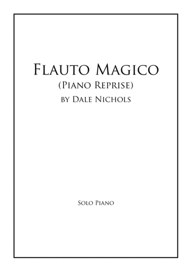 Flauto Magico (Piano Reprise)
