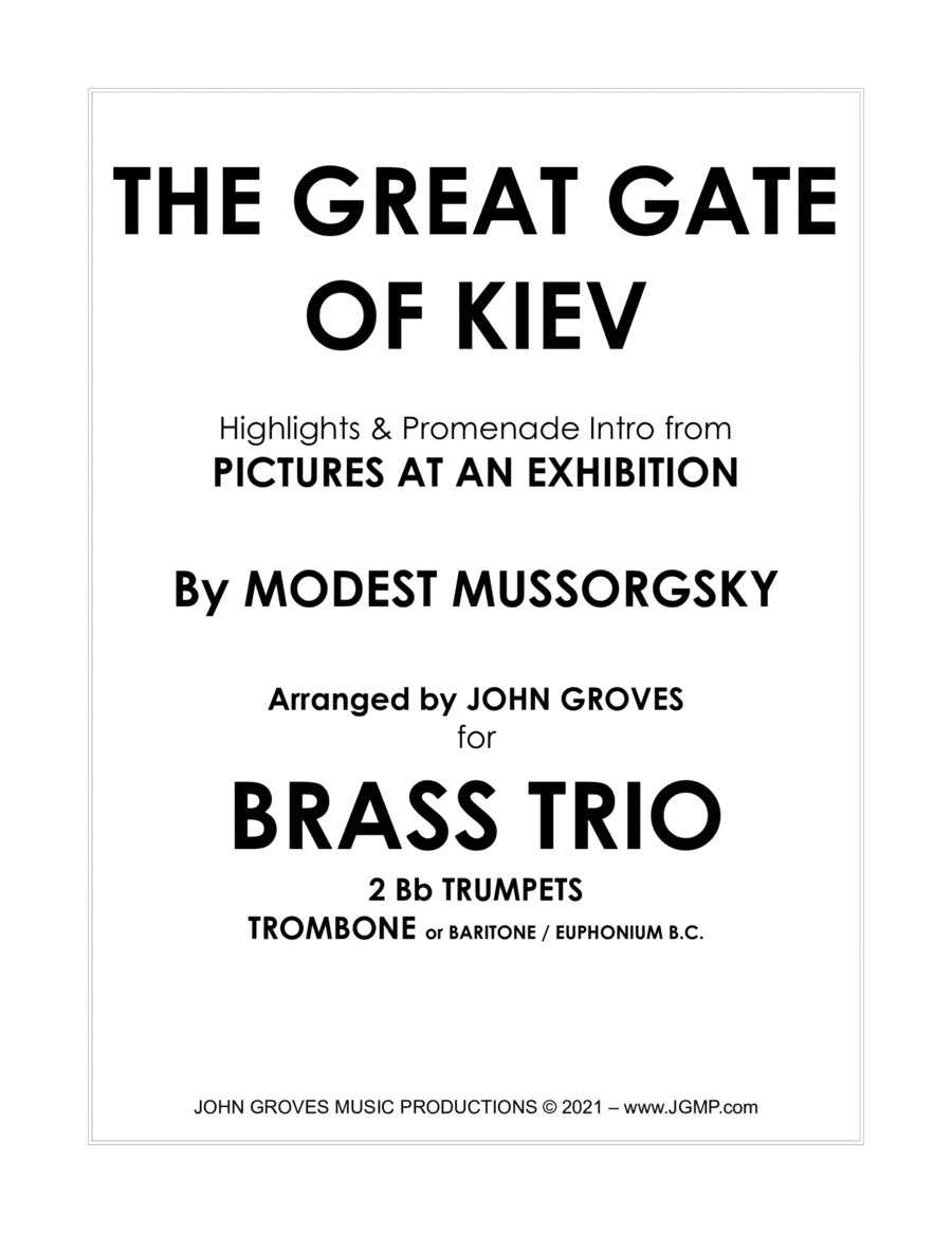 The Great Gate Kiev from Pictures at an Exhibition - 2 Trumpet, Trombone (Brass Trio) (arr. John Groves)