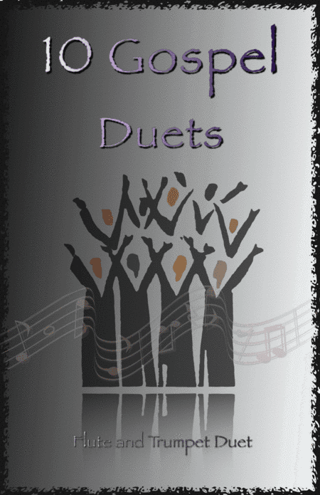 10 Gospel Duets for Flute and Trumpet (arr. David McKeown)