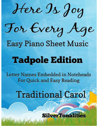 Here Is Joy for Every Age Easy Piano Sheet Music 2nd Edition (arr. SilverTonalities)