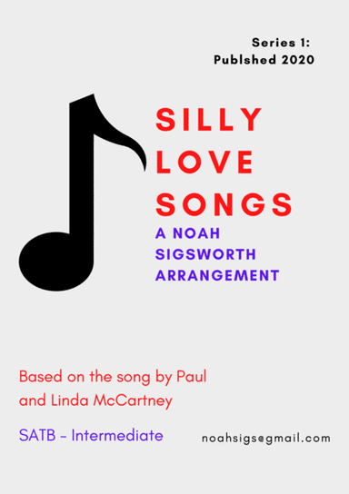 Silly Love Songs (arr. Noah Sigsworth)