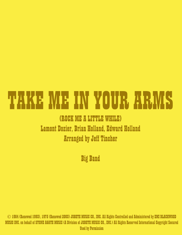 Take Me In Your Arms (rock Me A Little While) (arr. Jeff Tincher)