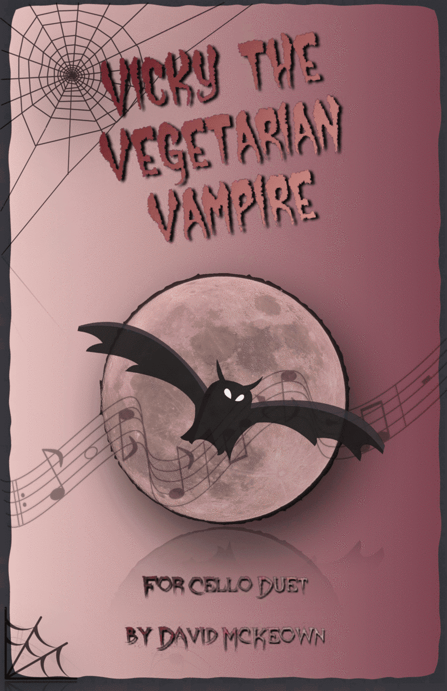 Vicky the Vegetarian Vampire, Halloween Duet for Cello
