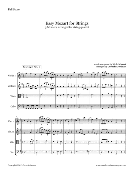 Easy Mozart for Strings - 3 Minuets, arranged for string quartet (arr. Cornelis Jordaan)