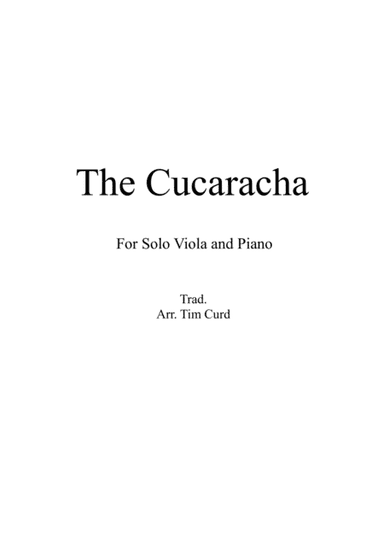 The Cucaracha. For Solo Viola and Piano (arr. Tim Curd)