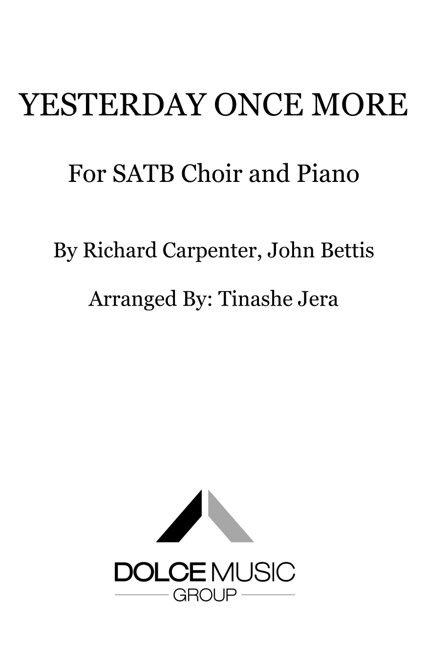 Yesterday Once More (arr. Tinashe Jera)