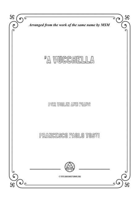 Tosti-'A Vucchella, for Violin and Piano (arr. MSM)