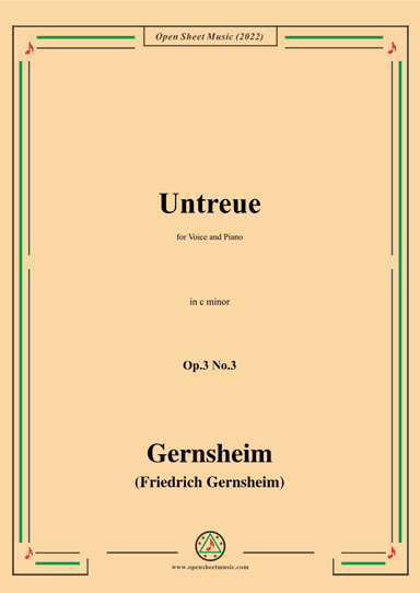 Gernsheim-Untreue,Op.3 No.3,in c minor,for Voice and Piano (arr. OSM Press)
