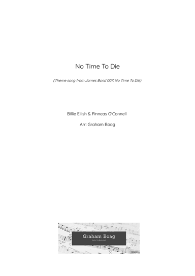 No Time To Die (arr. Graham Boag)