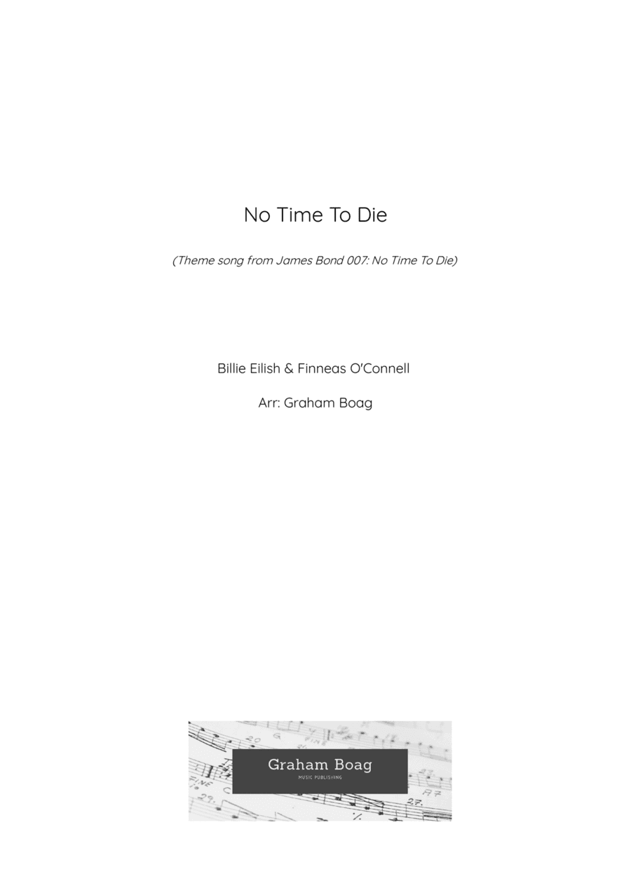 No Time To Die (arr. Graham Boag)