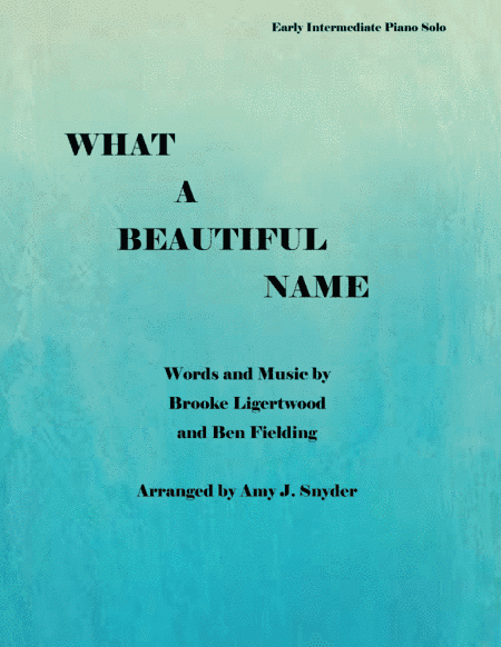 What A Beautiful Name (arr. Amy J. Snyder)