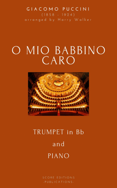 Puccini: O Mio Babbino Caro (for Trumpet in Bb and Piano) (arr. Harry Walker)