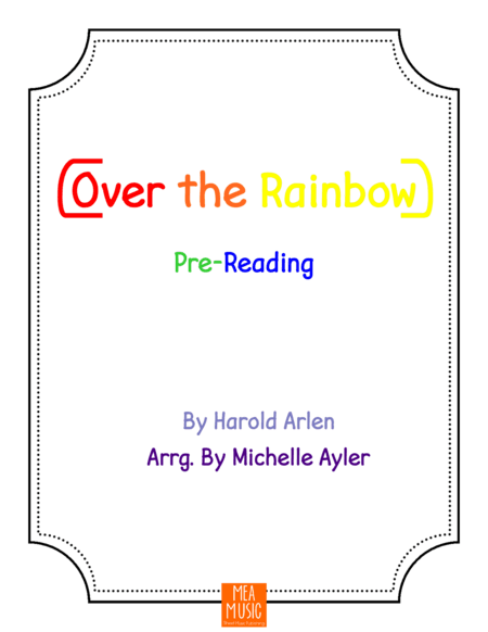 Over The Rainbow (from The Wizard Of Oz) (arr. Michelle Ayler)