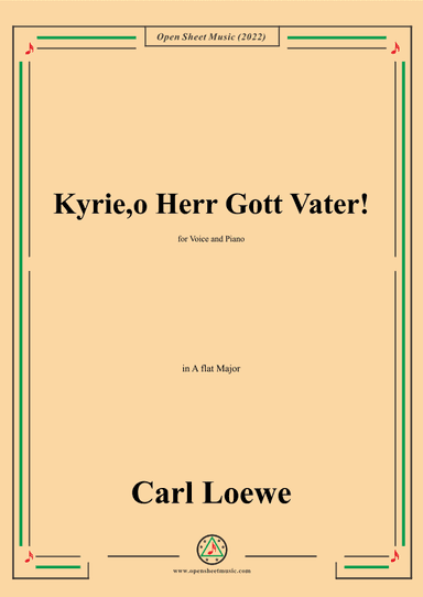 Loewe-Kyrie,o Herr Gott Vater!in A flat Major (arr. OSM Press)