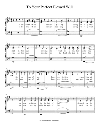 To Your Perfect Blessed Will